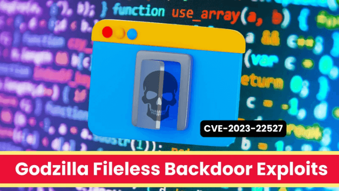 Godzilla Fileless Backdoor explora vulnerabilidade Atlassian Confluence CVE-2023-22527